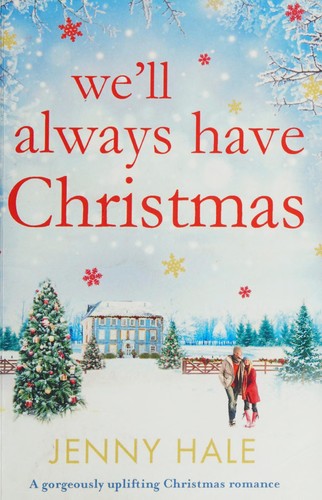 We'll Always Have Christmas