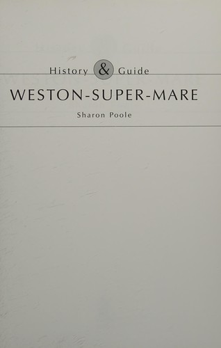 Weston Super Mare (Tempus History & Guide)