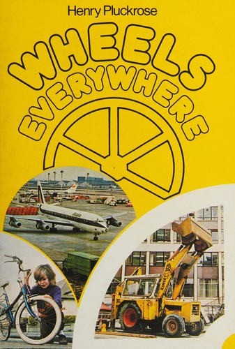 Wheels Everywhere (Weekly Reader Creative Learning Program)