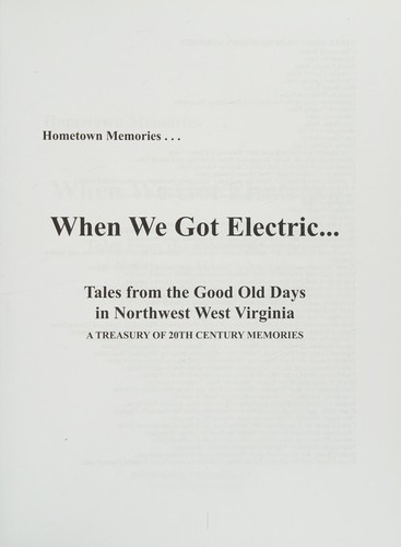When We Got Electric...