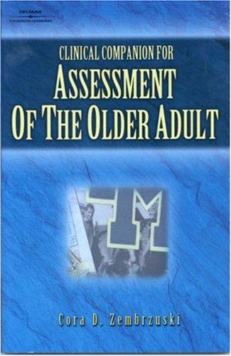 Clinical companion for assessment of the older adult