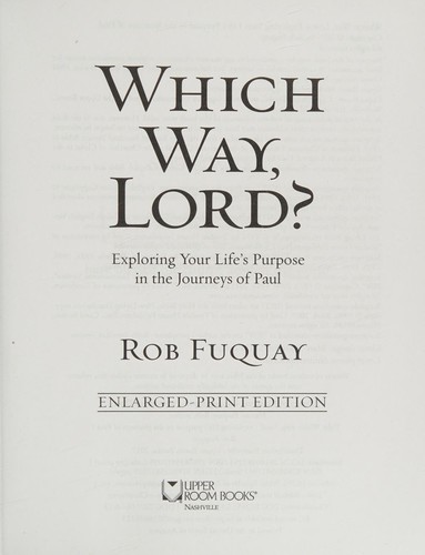 Which Way, Lord? Enlarged Print