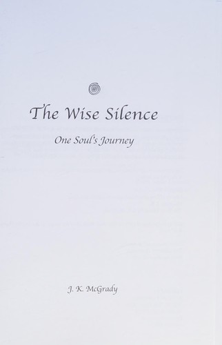 The Wise Silence