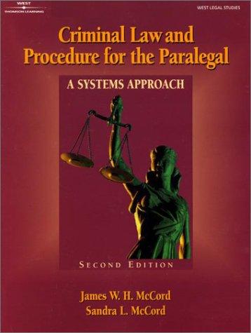 Criminal law and procedure for the paralegal