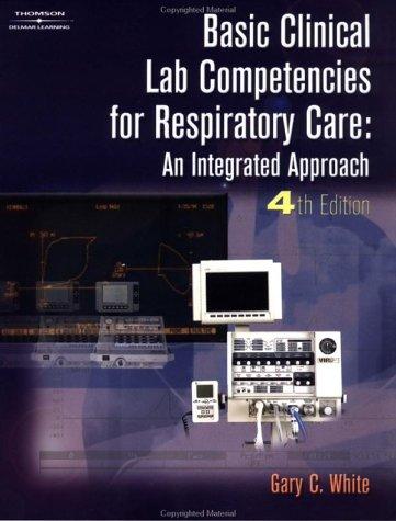 Basic clinical lab competencies for respiratory care