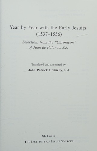 Year by year with the early Jesuits (1537-1556)