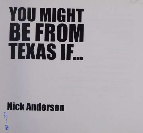 You Might Be from Texas If...