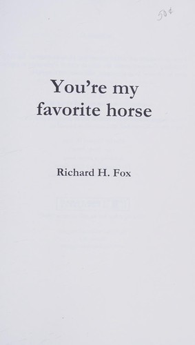 You're My Favorite Horse