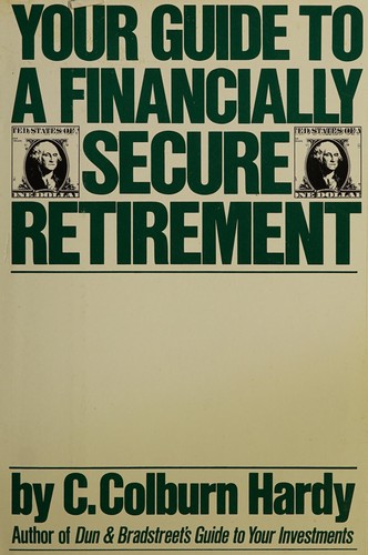 Your guide to a financially secure retirement