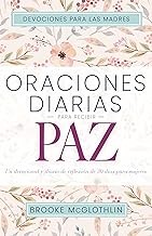ORACIONES DIARIAS PARA RECIBIR PAZ