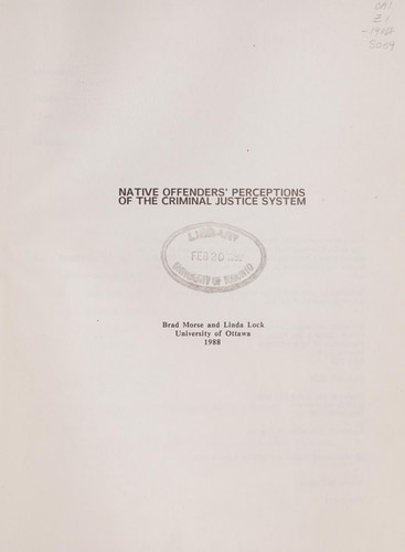 Native offenders' perceptions of the criminal justice system