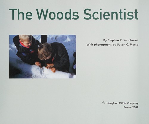 The woods scientist