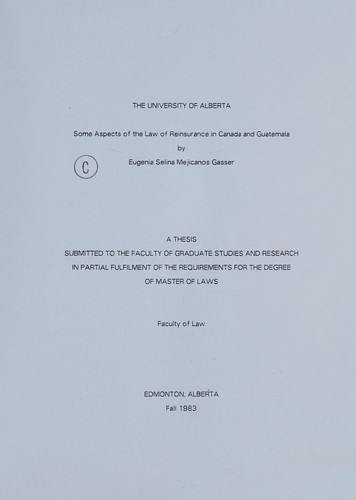 Some aspects of the law of reinsurance in Canada and Guatemala