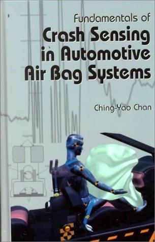 Fundamentals of Crash Sensing in Automotive Air Bag Systems