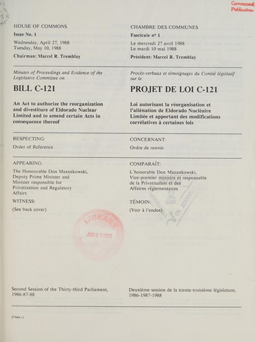 Minutes of proceedings and evidence of the Legislative Committee on Bill C-121