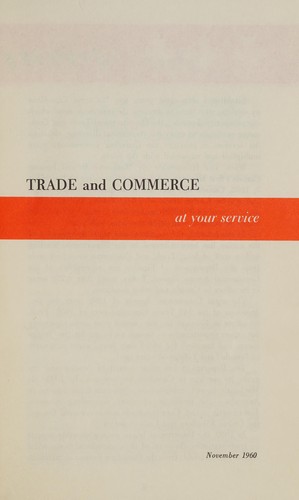 TRADE AND COMMERCE AT YOUR SERVICE