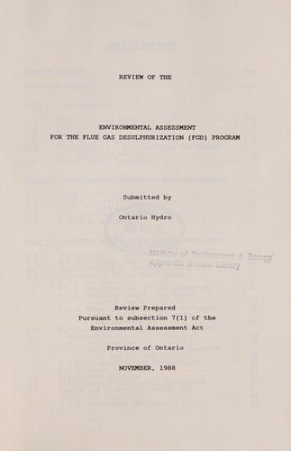 Review of the environmental assessment for the flue gas desulphurization (FGD) program