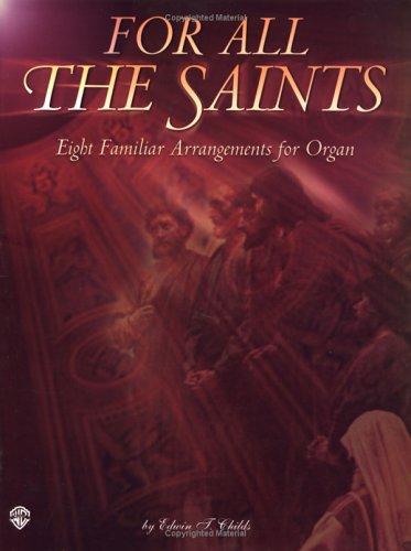 Eight Familiar Hymn Arrangements for Organ