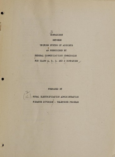 Comparison between uniform system of accounts as prescribed by Federal Communications Commission for class A, B, C, and D companies