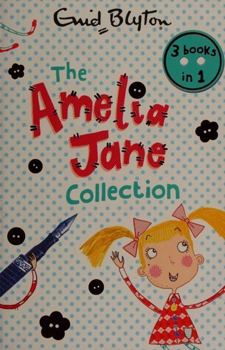 Naughty Amelia Jane / Amelia Jane is Naughty Again / Amelia Jane Gets Into Trouble