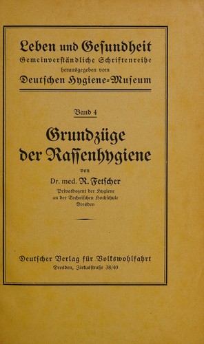Grundzüge der Rassenhygiene