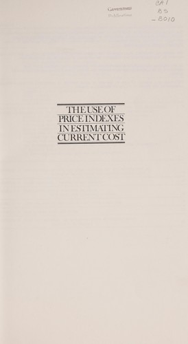 The use of price indexes in estimating current cost