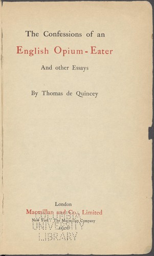 The confessions of an English opuim-eater, and other essays