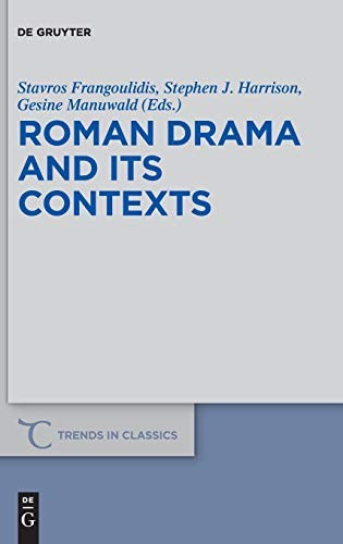 Roman Drama and Its Contexts
