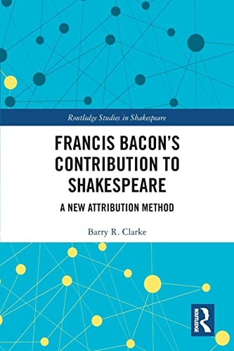 Francis Bacon's Contribution to Shakespeare