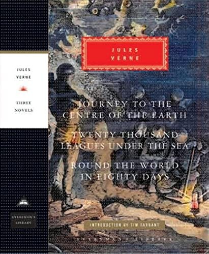 Journey to the Centre of the Earth, Twenty Thousand Leagues under the Sea, Round the World in Eighty Days