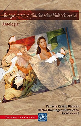 Diálogos interdisciplinarios sobre violencia sexual