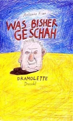 Was bisher geschah