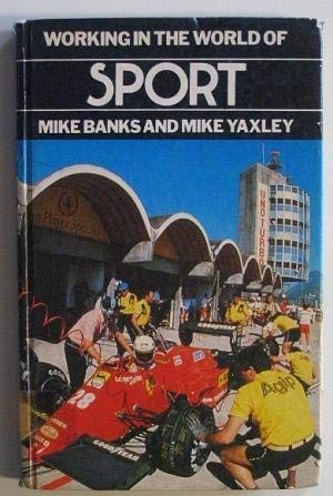 Working in the World of Sport