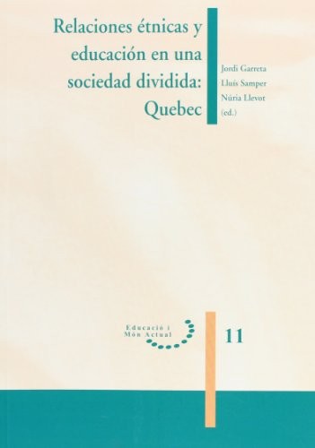 Relaciones étnicas y educación en una sociedad dividida