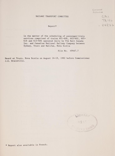 REPORT ON THE FEASIBILITY OF SHORTENING THE PASSENGER-TRAIN SCHEDULE BETWEEN HALIFAX, TRURO AND SYDNEY, NOVA SCOTIA