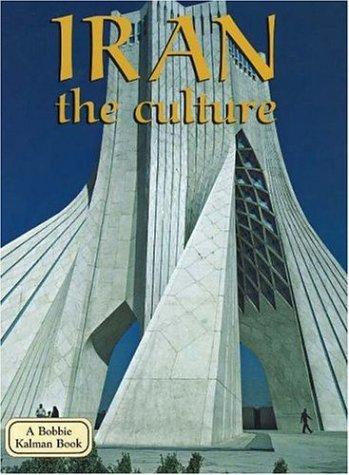 Iran, the culture