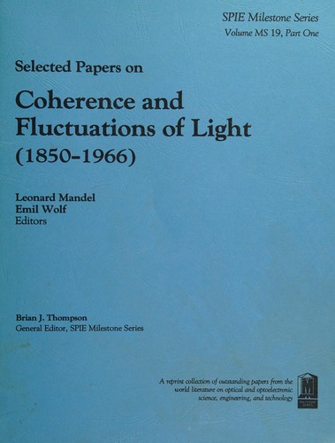 Selected papers on coherence and fluctuations of light, 1850-1966