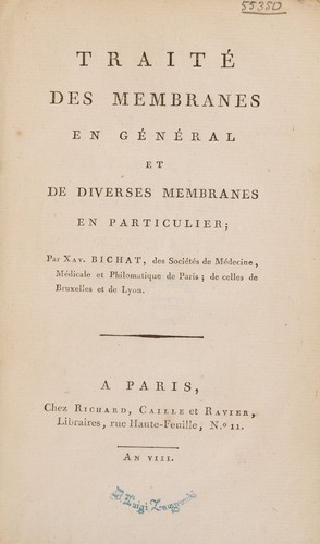 Trait©♭ des membranes en ge¿e¿al et de diverses membranes en particulier