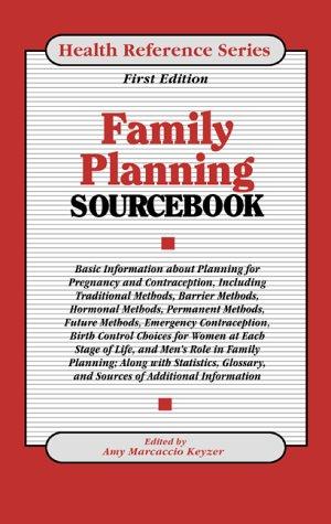 Family Planning Sourcebook (Health Reference Series)