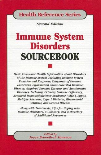 Immune System Disorders Sourcebook (Health Reference Series)