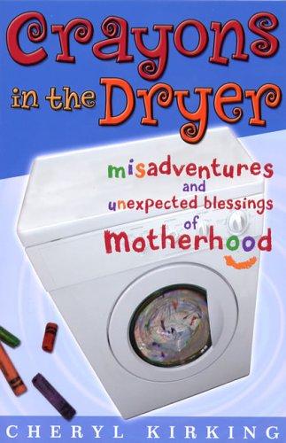 Crayons in the dryer