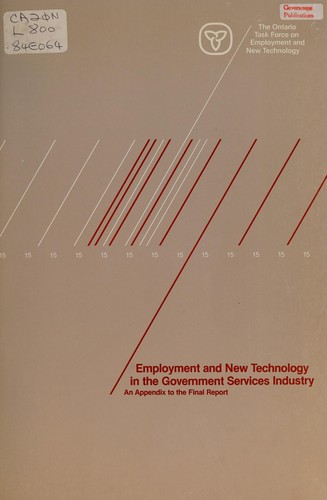 EMPLOYMENT AND NEW TECHNOLOGY IN THE GOVERNMENT SERVICES INDUSTRY