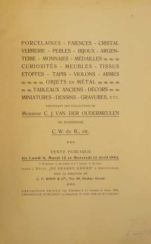 Porcelaines, faïences, cristal, verrerie, perles, bijoux, argenterie, monnaies, médailles, curiosités, meubles, tissus, étoffes, tapis, violons, armes, objets en métal, tableaux anciens, décors, miniatures, dessins, gravures