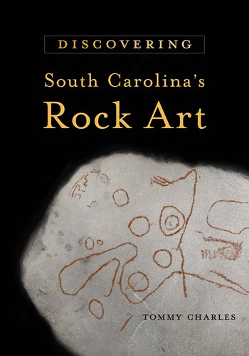 Discovering South Carolina's rock art