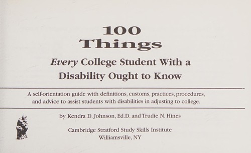 100 things every college student with a disability ought to know