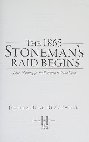 The 1865 Stoneman Raid begins