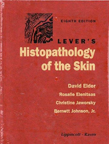 Lever's Histopathology of the Skin