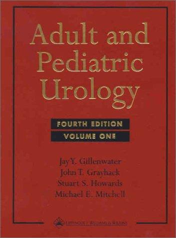 Adult and pediatric urology. [electronic resource]
