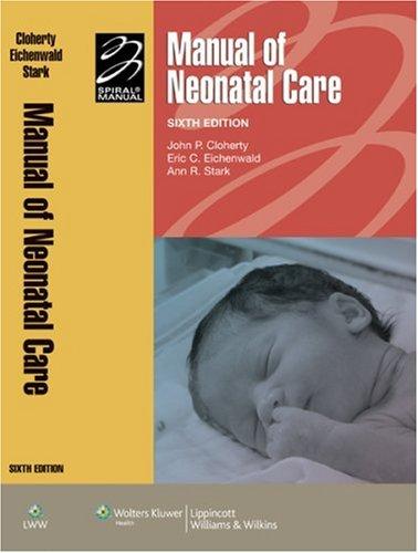 Manual of neonatal care