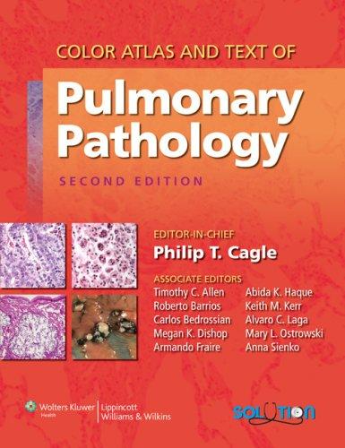 Color atlas and text of pulmonary pathology